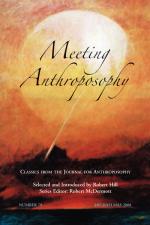 Meeting Anthroposophy [Classics #5]