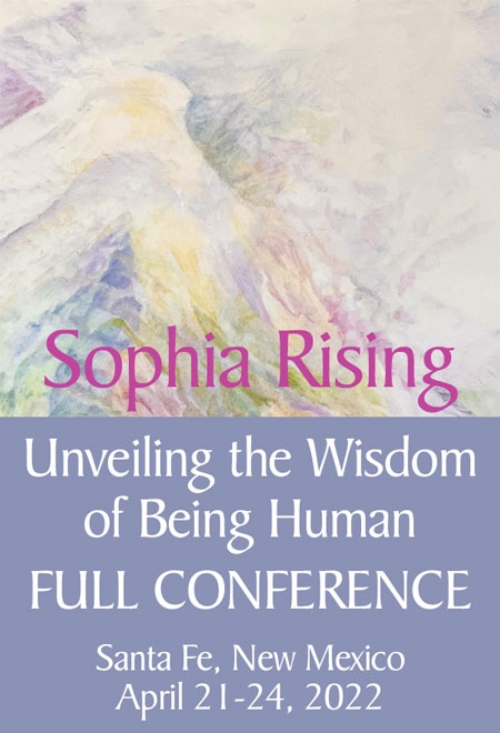 Sophia Rising! The Full Conference