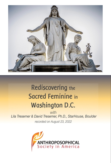 Rediscovering the Sacred Feminine in Washington DC