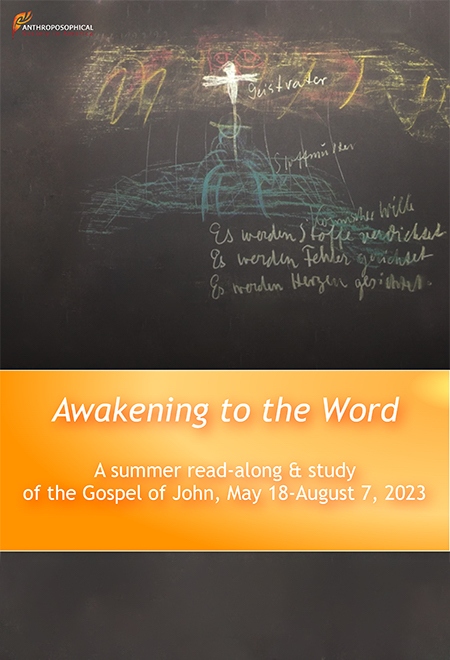 Awakening to the Word: The Gospel of John